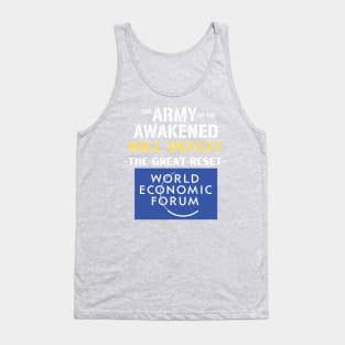 The Army of the Awakened Will Defeat the Great Reset Tank Top